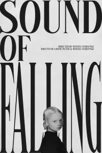 Poster to the movie "Sound of Falling" #920081