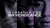 Backdrop to the movie "Sympathy for Mr. Vengeance" #947179