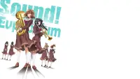 Backdrop to the movie "Sound! Euphonium: The Final Movie, Part 1" #644564