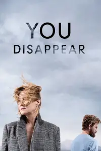 Poster to the movie "You Disappear" #1110096