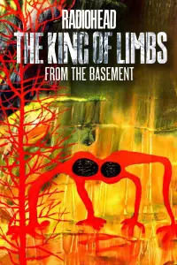 Poster to the movie "Radiohead: The King Of Limbs – Live From The Basement" #746088