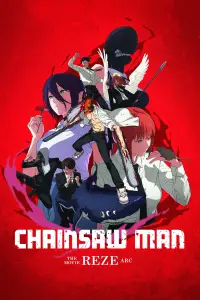 Poster to the movie "Chainsaw Man – The Movie: Reze Arc" #1118237