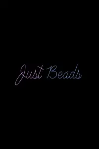 Poster to the movie "Just Beads" #743248