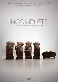 Poster to the movie "Incomplete" #733825
