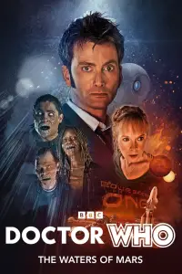 Poster to the movie "Doctor Who: The Waters of Mars" #1148716