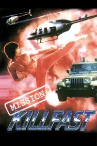 Poster to the movie "Mission: Killfast" #1044815