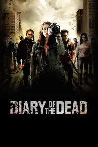Poster to the movie "Diary of the Dead" #964882