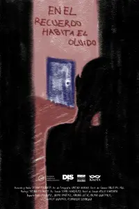 Poster to the movie "En el recuerdo habita el olvido" #752655