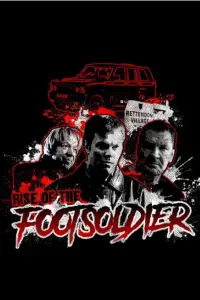 Poster to the movie "Rise of the Footsoldier" #960083