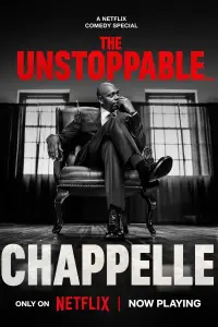Poster to the movie "Dave Chappelle: The Unstoppable..." #1165283