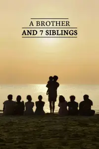 Poster to the movie "A Brother and 7 Siblings" #978958