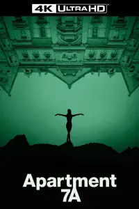 Poster to the movie "Apartment 7A" #973269