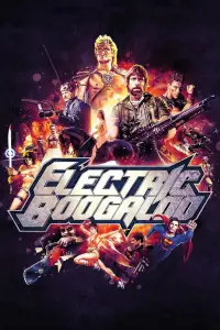 Poster to the movie "Electric Boogaloo: The Wild, Untold Story of Cannon Films" #1002078