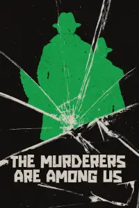 Poster to the movie "The Murderers Are Among Us" #1162102