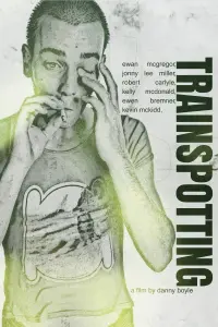 Poster to the movie "Trainspotting" #753412