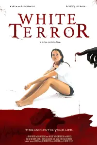 Poster to the movie "White Terror" #1048869