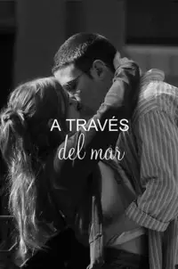 Poster to the movie "Through My Window: Across the Sea" #1024000