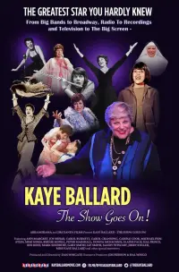 Poster to the movie "Kaye Ballard - The Show Goes On!" #850435