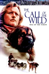 Poster to the movie "The Call of the Wild: Dog of the Yukon" #1095203