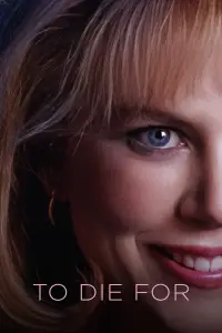 Poster to the movie "To Die For" #1068990