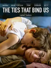 Poster to the movie "The Ties That Bind Us" #590501