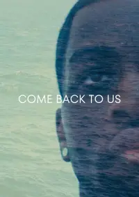 Poster to the movie "Come Back To Us" #940144