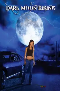 Poster to the movie "Dark Moon Rising" #1251795