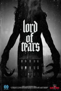 Poster to the movie "Lord of Tears" #983633