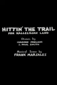 Hittin' the Trail for Hallelujah Land