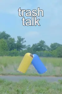 Poster to the movie "Trash Talk" #733231