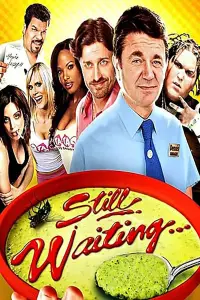 Poster to the movie "Still Waiting..." #1085467