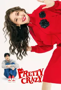 Poster to the movie "Pretty Crazy" #582051