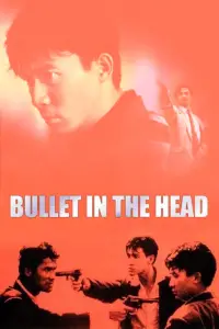 Poster to the movie "Bullet in the Head" #964846