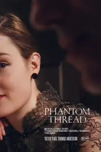Poster to the movie "Phantom Thread" #1069307