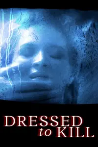 Poster to the movie "Dressed to Kill" #964930