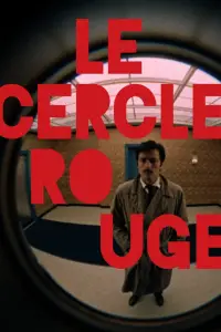 Poster to the movie "Le Cercle Rouge" #958608