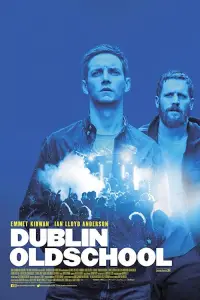 Poster to the movie "Dublin Oldschool" #1090784