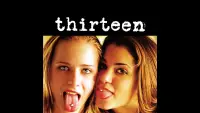 Backdrop to the movie "Thirteen" #964697
