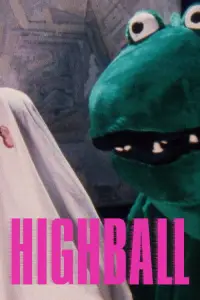 Poster to the movie "Highball" #1262239