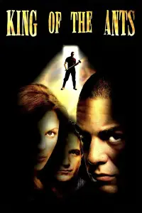 Poster to the movie "King of the Ants" #1018392
