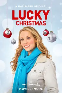 Poster to the movie "Lucky Christmas" #1258896