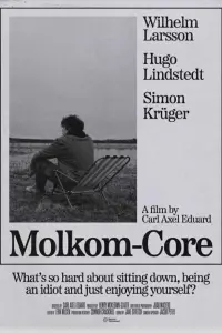 Poster to the movie "Molkom-Core" #491473