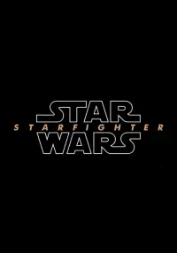 Poster to the movie "Star Wars: Starfighter" #1103561