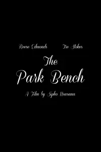 Poster to the movie "The Park Bench" #828452