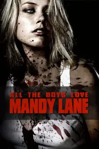 Poster to the movie "All the Boys Love Mandy Lane" #1099112