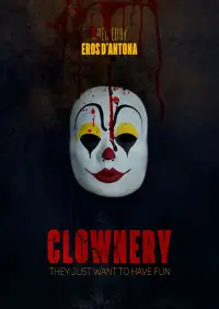 Poster to the movie "Clownery" #691210