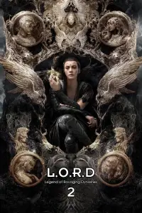 Poster to the movie "L.O.R.D: Legend of Ravaging Dynasties 2" #1176776
