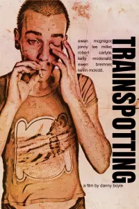 Poster to the movie "Trainspotting" #753414