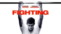 Backdrop to the movie "Fighting" #1141043