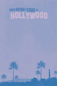 Poster to the movie "Once Upon a Time… in Hollywood" #740746